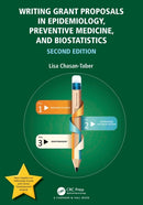 Writing Grant Proposals in Epidemiology, Preventive Medicine, and Biostatistics-9780367722326