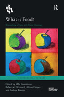 What is Food? : Researching a Topic with Many Meanings-9780367726669