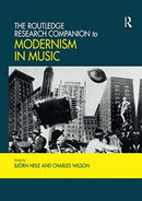 The Routledge Research Companion to Modernism in Music-9780367733032