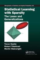 Statistical Learning with Sparsity : The Lasso and Generalizations-9780367738334