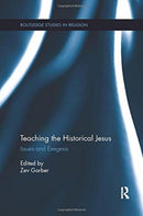 Teaching the Historical Jesus : Issues and Exegesis-9780367738891