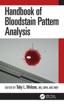 Handbook of Bloodstain Pattern Analysis-9780367742072