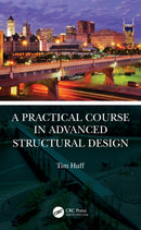 A Practical Course in Advanced Structural Design-9780367746681