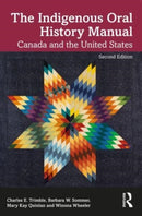Indigenous Oral History Manual : Canada and the United States-9780367746797