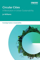 Circular Cities : A Revolution in Urban Sustainability-9780367748166