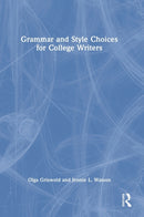 Grammar and Style Choices for College Writers-9780367748593