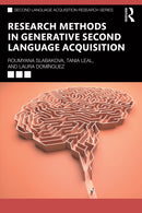 Research Methods in Generative Second Language Acquisition-9780367750206