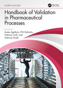 Handbook of Validation in Pharmaceutical Processes, Fourth Edition-9780367754297