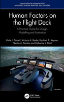 Human Factors on the Flight Deck : A Practical Guide for Design, Modelling and Evaluation-9780367754471