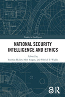 National Security Intelligence and Ethics-9780367758325