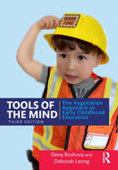 Tools of the Mind : The Vygotskian Approach to Early Childhood Education-9780367758967