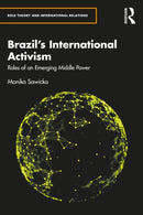 Brazil''s International Activism