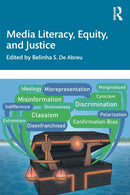 Media Literacy, Equity, and Justice-9780367761257