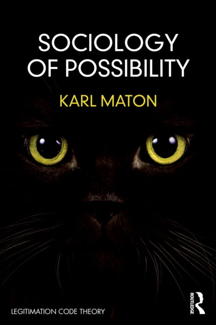 Sociology of Possibility