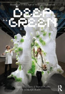 Biodesign in the Age of Artificial Intelligence : Deep Green-9780367768010