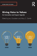 Giving Voice to Values : An Innovation and Impact Agenda-9780367768362