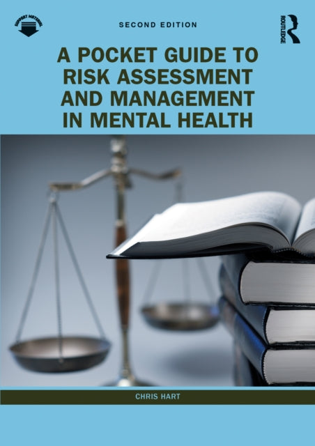 A Pocket Guide to Risk Assessment and Management in Mental Health-9780367774783