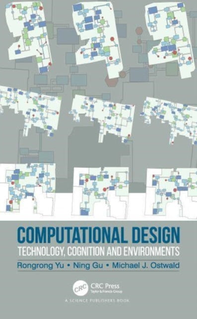 Computational Design : Technology, Cognition and Environments-9780367774936