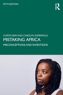 Mistaking Africa : Misconceptions and Inventions-9780367775971