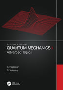 Quantum Mechanics II : Advanced Topics-9780367776428