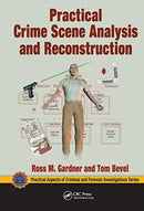 Practical Crime Scene Analysis and Reconstruction-9780367778217