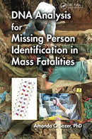 DNA Analysis for Missing Person Identification in Mass Fatalities-9780367778491