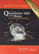 Quantitative MRI of the Brain : Principles of Physical Measurement, Second edition-9780367781538
