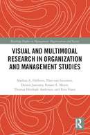Visual and Multimodal Research in Organization and Management Studies-9780367786847