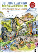 Outdoor Learning Across the Curriculum : Theory and Guidelines for Practice-9780367819330