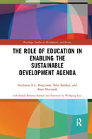 The Role of Education in Enabling the Sustainable Development Agenda-9780367820978