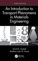 An Introduction to Transport Phenomena in Materials Engineering-9780367821074