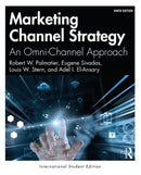 Marketing Channel Strategy : An Omni-Channel Approach -International Student Edition-9780367821234