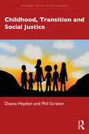 Childhood, Transition and Social Justice