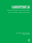A Concordance to Conrad''s Lord Jim