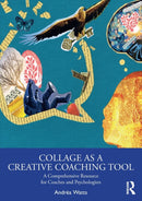 Collage as a Creative Coaching Tool