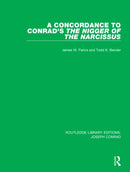 A Concordance to Conrad''s The Nigger of the Narcissus