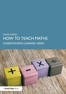 How to Teach Maths : Understanding Learners' Needs-9780367862718