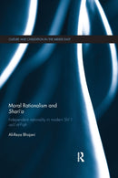 Moral Rationalism and Shari''a