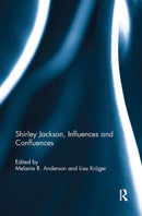 Shirley Jackson, Influences and Confluences-9780367881948