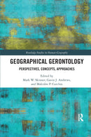 Geographical Gerontology : Perspectives, Concepts, Approaches-9780367885564