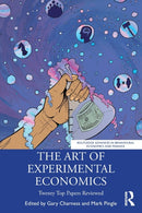 The Art of Experimental Economics : Twenty Top Papers Reviewed-9780367894306