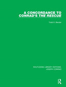 A Concordance to Conrad''s The Rescue