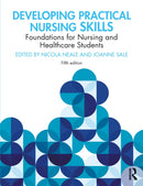 Developing Practical Nursing Skills : Foundations for Nursing and Healthcare Students-9780367896614