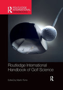 Routledge International Handbook of Golf Science-9780367896881