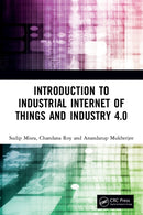 Introduction to Industrial Internet of Things and Industry 4.0-9780367897581