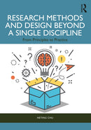 Research Methods and Design Beyond a Single Discipline : From Principles to Practice-9780367898854