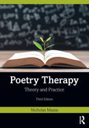 Poetry Therapy : Theory and Practice-9780367901059