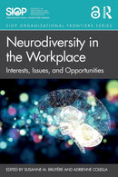 Neurodiversity in the Workplace : Interests, Issues, and Opportunities-9780367902971