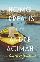 Homo Irrealis : Essays-9780374171872