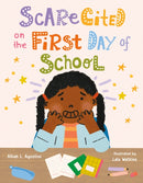 Scarecited on the First Day of School-9780374390020
